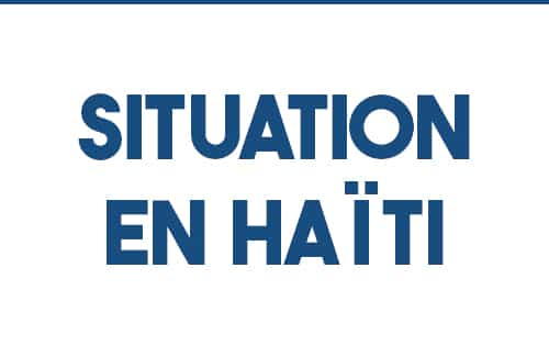 "Situation en Haïti"